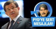 Davutoğlu'ndan Sert Mesajlar