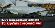 DEAŞ Harekatında Türkiyenin Görevi