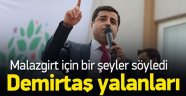 Demirtaş'tan Yalan Dolan Salvolar