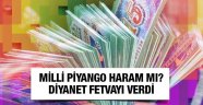 Diyanet'in Milli Piyango Fetvası