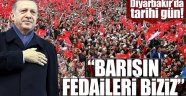 Diyarbakır Erdoğan'la Tarihi Bir gün Yaşadı