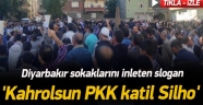 Diyarbakır Sokaklarında 'Katil Sılho' Sloganı