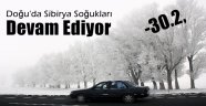 Doğu'da Sibirya Soğukları Devam Ediyor