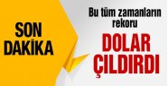 Dolar Adeta Çıldırdı