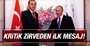 Erdoğan ve Putin'den Görüşmeye Dair İlk Mesaj