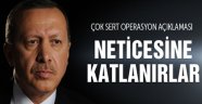 Erdoğan'dan Net Tavır