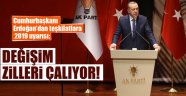 Erdoğan'dan Teşkilatlara Revizyon Talimatı