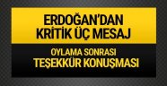 Erdoğan'ın Konuşmasından Kritik Mesajlar