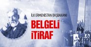 Ermenistan Başkanının İtirafı
