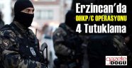 Erzincan'da DHKP/C Operasyonu