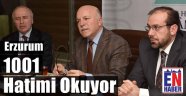 Erzurum 1001 Hatimi Okuyor