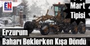 Erzurum Baharı Karla Karşıladı