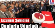Erzurum Bir Şehidini Daha Uğurladı