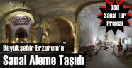 Erzurum Büyükşehir'den Dijital Tanıtım