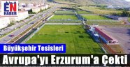 Erzurum Kamp Merkezine Dönüştü