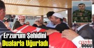 Erzurum Şehidini Dualarla Uğurladı