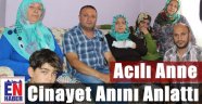 Eşi ve Çocuğunu Nasıl Kaybetti?