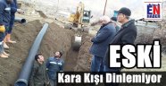 ESKİ Hizmette Sınırları Zorluyor