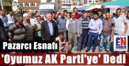 Esnaf Oyunun Rengini Açıkladı