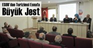 ESOB'dan Turizmci Esnafa Büyük Jest