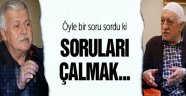 Gülerce'den Gülen'e Zor Sorular!
