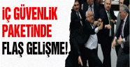 İç Güvenlik Paketinde Son durum