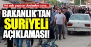 İçişleri Bakanlığı'ndan Suriyeli Açıklaması