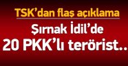 İdil'de 20 Terörist Öldürüldü