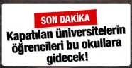 İşte Öğrencilerin Kayıt Yapacağı Üniversiteler