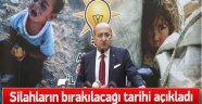 İşte Silahların Bırakılacağı Tarih