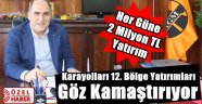 Karayolları 12. Bölge Yatırım Sınırlarını Zorluyor