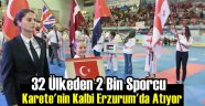 Karete'nin Kalbi Erzurum'da Atıyor