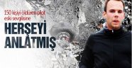 Katil Pilot Önceden Söylemiş!