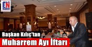 Kılıç'tan Birliktelik Vurgusu