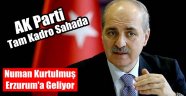 Kurtulmuş Erzurum'a Geliyor