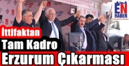 Milli İttifak'tan Erzurum Çıkarması