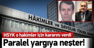 O Hakimler Açığa Alındı