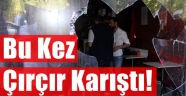Önce Esnafa, Sonra Polise Saldırdılar