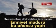 Operasyonu Bitiren Anons