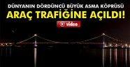 Osmangazi Köprüsü Trafiğe Açıldı