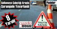 Pasinler'de Trafik Kazası. 9 Yaralı!