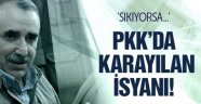 PKK'da Operasyon İsyanı!