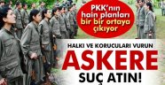 PKK'dan Aşağılık Tezgah