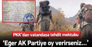 PKK'dan Vatandaşa Tehdit Mektubu