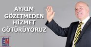 Sekmen:Ayrım Gözetmeden Hizmet Götürüyoruz