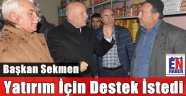 Sekmen'den Tekman'a Tünel Müjdesi