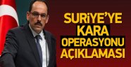 Suriye'ye Kara Operasyonu Olacak mı?