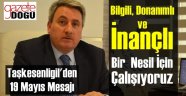 Taşkesenligil'den 19 Mayıs Mesajı