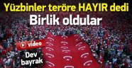 Teröre Karşı Tek Ses