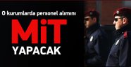 TİB'e MİT Ayarı